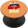 Cool Vintage Designs Prost Like A Pro Divertente Sarcasmo PopSockets PopGrip Adesivo