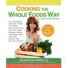Christina Pirello Cooking the Wholefoods Way (Tascabile)