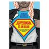 Joumana Haddad Superman is an Arab (Tascabile)