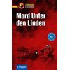 Ingrid Dr. Schl Mord unter den Linden: Deutsch als Fremdsprache (DaF (Tascabile)