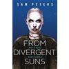 Sam Peters From Divergent Suns (Tascabile)