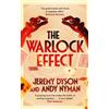 Jeremy Dyson Andy Nyman The Warlock Effect (Tascabile)