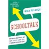 Mica Pollock Schooltalk (Tascabile)