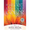 Inna Segal The Secret Language of Color Cards (Cards) Essential Wellness Series