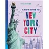 Alexa Ward Lonely Planet Kids A Kid's Guide to New York City (Tascabile)