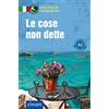 Tiziana Stillo Ale Le cose non dette: Italienisch A2 (Compact Sprach (Tascabile)