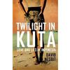 David Nesbit Twilight in Kuta (Tascabile)