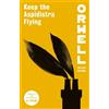 George Orwell Keep the Aspidistra Flying (Tascabile) Orwell: The New Editions