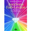 Elsbeth D Kaegi Aura Soma - Farblexikon. Praxisbuch für Licht (Copertina rigida)