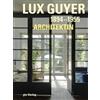 Andreas Tönnesmann Inge Be Lux Guyer (1894-1955). Architektin (Doku (Tascabile)