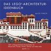 Alice Finch Vol Das LEGO®-Architektur-Ideenbuch: 1001 außergewöhnlic (Tascabile)