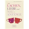 Mag. pharm. Car Auf Lachen, Liebe und Neuanfänge: Eine Geschichte üb (Tascabile)