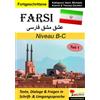 Theresa Zischkin Mich FARSI / Niveau B-C: Texte, Dialoge & Fragen i (Tascabile)