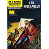 Victor Hugo Les Miserables (Copertina rigida) Classics Illustrated