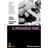 Dynit Dcult Il Paradiso-Tabu' (DVD) Chevalier Mathai Hitu