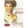 Infinity Diana: In The Name Of Love (DVD) Unknown Artist