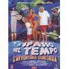 FILMAURO A Spasso Nel Tempo 2-L'Avventura Co (DVD) De Sica Boldi