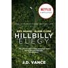 William Collins Hillbilly Elegy: The International Bestselling Memoir Coming Soon as a Netflix Major Motion Picture starring Amy Adams and Glenn Close: The ... Candidate in the American 2024 Election