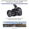 Alexander S White Photographers Guide to Panasonic Lumix Dmcfz (Tascabile)