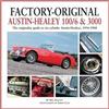 Bill Piggott Factory-Original Austin-Healey 100/6 & 3000 (Copertina rigida)