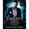 Stephanie Flynn Vampire's Secret (Tascabile) Immortal Protector