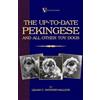 Lillian, C. Ray The Up-to-Date Pekingese And All Other Toy Dogs (A V (Tascabile)