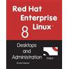 Richard Petersen Red Hat Enterprise Linux 8 (Tascabile)