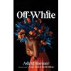 Astrid Roemer Off-White (Tascabile)