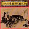 Ennio Morricone Once Upon A Time In The West (CD) Album