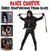 Alice Cooper Three Temptations from Alice (CD) Album