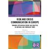 Audra Diers-Lawson Risk and Crisis Communication in Europe (Tascabile)