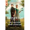 Julia Quinn The Viscount Who Loved Me (Tascabile) Bridgertons