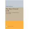 Guido Gozzano The Man I Pretend to Be (Copertina rigida)
