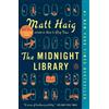 Matt Haig The Midnight Library: A GMA Book Club Pick (Tascabile) Midnight World