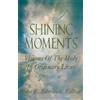 Ralph Milton John E Sumwalt Rosmarie Trapp Shining Moments (Tascabile)