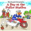 Richard Scarry Richard Scarry's A Day at the Police Station (Tascabile)