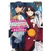 Yen Press I'll Become a Villainess Who Goes Down in History, Vol. 4 (novel)