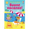 Usborne Buone vacanze! Con adesivi. Ediz. a colori