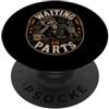 Waiting On Parts Funny Car Mechanic Humo Waiting On Parts - Scheletro divertente vita di meccanico PopSockets PopGrip Adesivo