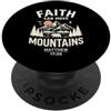 Faith Emblem Co. La fede può spostare le montagne Matteo 17:20 Christian PopSockets PopGrip Adesivo