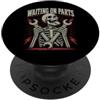 Waiting On Parts Funny Car Mechanic Humo Waiting On Parts - Scheletro divertente vita di meccanico PopSockets PopGrip Adesivo