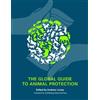 Archbishop Desmond Tutu The Global Guide to Animal Protection (Tascabile)