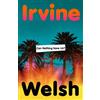 Irvine Welsh Can Nothing Save Us? (Copertina rigida)