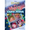 Jeff Kinney Diary of a Wimpy Kid: Cabin Fever (Book 6) (Tascabile)