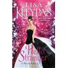 Lisa Kleypas Hello Stranger (Tascabile)