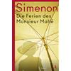 Günter Seib Georges Simenon Die Ferien des Monsieur Mahé: Roman (Tascabile)