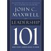 John C. Maxwell Leadership 101 (Copertina rigida)