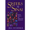 Jill Hammer Sisters at Sinai (Tascabile)