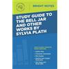 Study Guide to The Bell Jar and Other Works by Sylvia Plath (Tascabile)