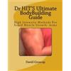 David R Groscup Dr HIT'S Ultimate BodyBuilding Guide (Tascabile) Dr. Hit's